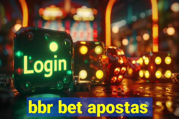 bbr bet apostas