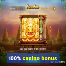 100% casino bonus