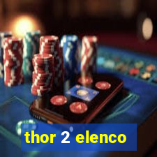 thor 2 elenco