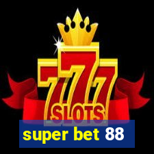 super bet 88