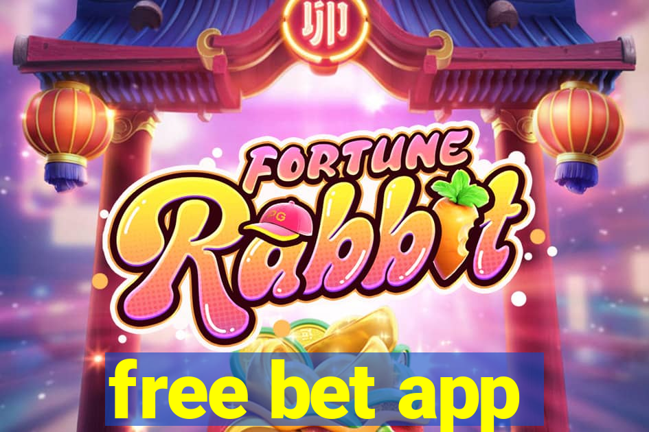 free bet app