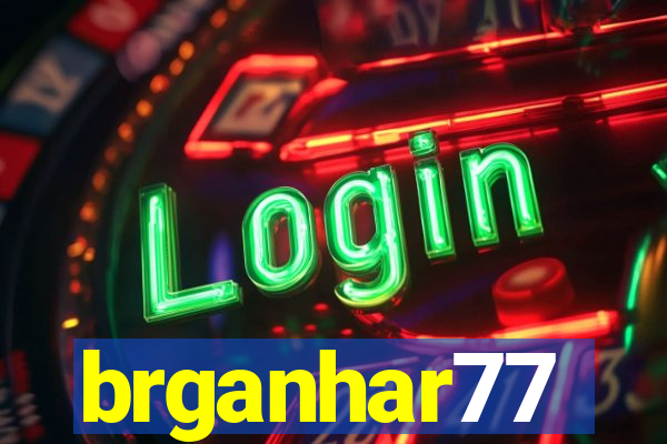 brganhar77