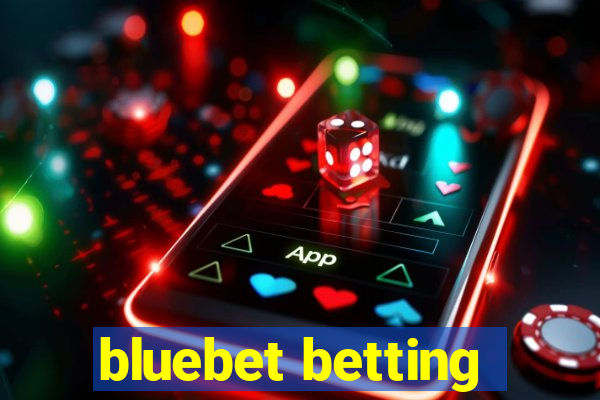 bluebet betting