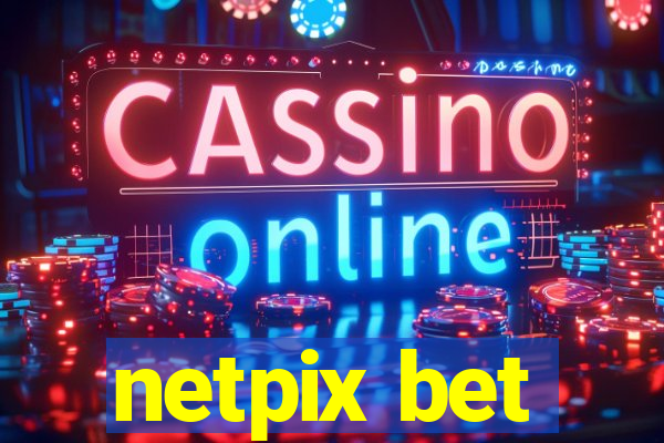 netpix bet