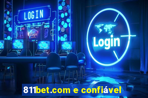 811bet.com e confiável