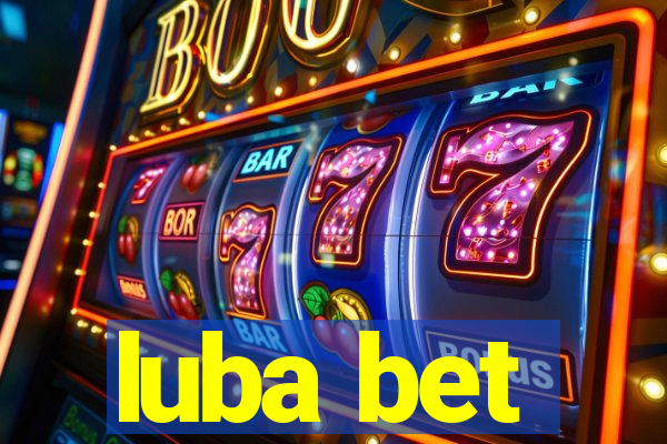 luba bet