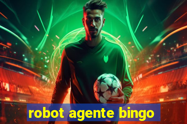 robot agente bingo