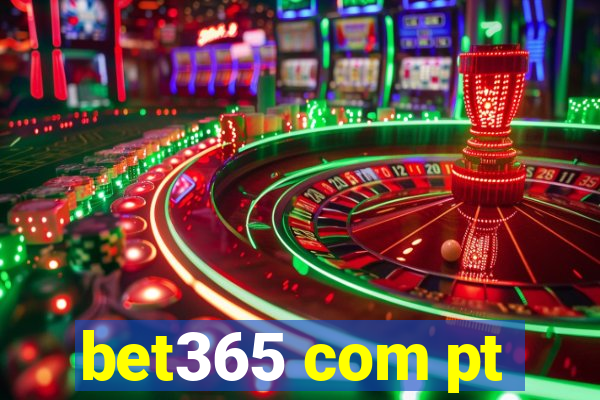 bet365 com pt