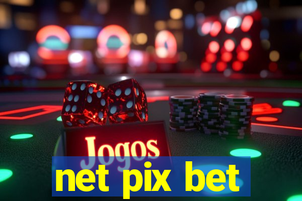 net pix bet