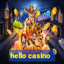 hello casino