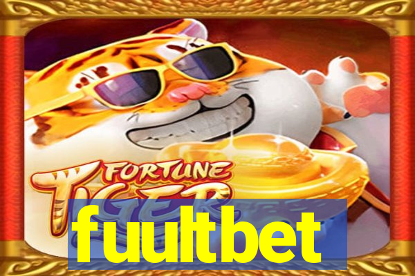 fuultbet