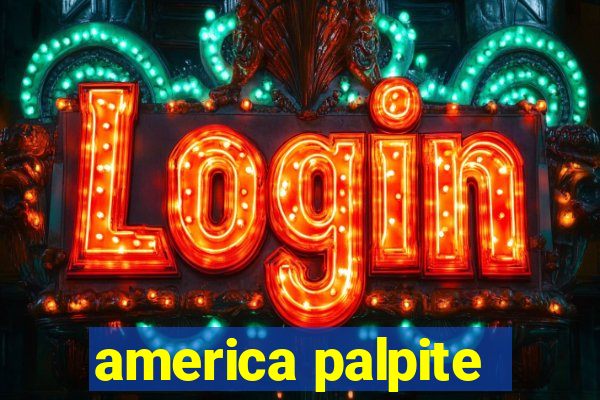 america palpite