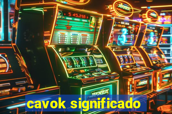 cavok significado