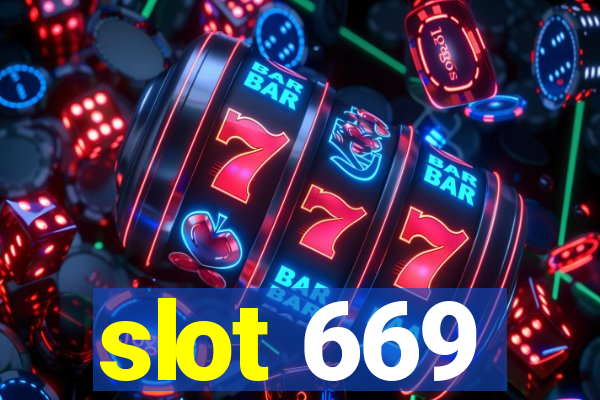 slot 669