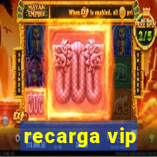 recarga vip