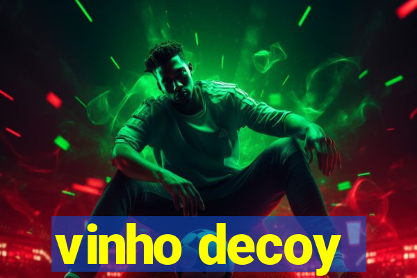 vinho decoy