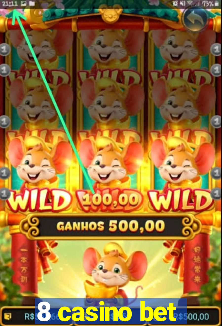 8 casino bet