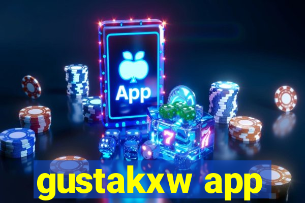 gustakxw app