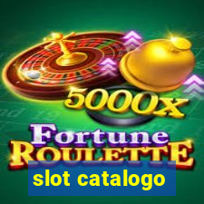 slot catalogo