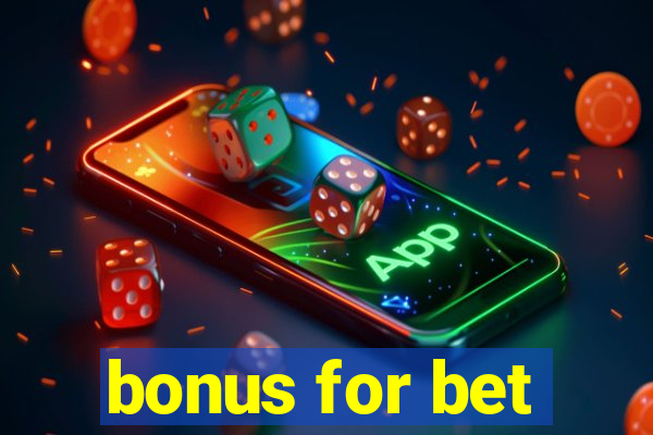 bonus for bet