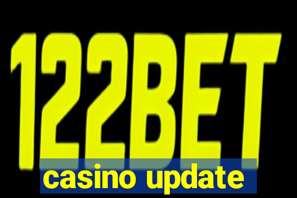 casino update