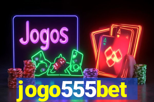 jogo555bet