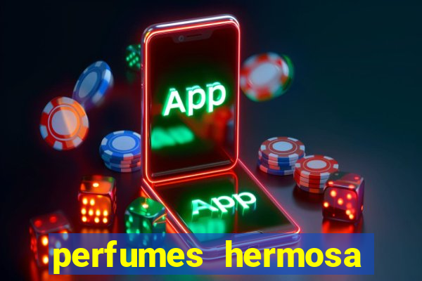 perfumes hermosa silvio santos