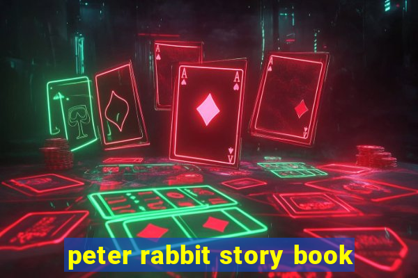 peter rabbit story book