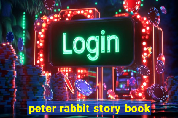 peter rabbit story book