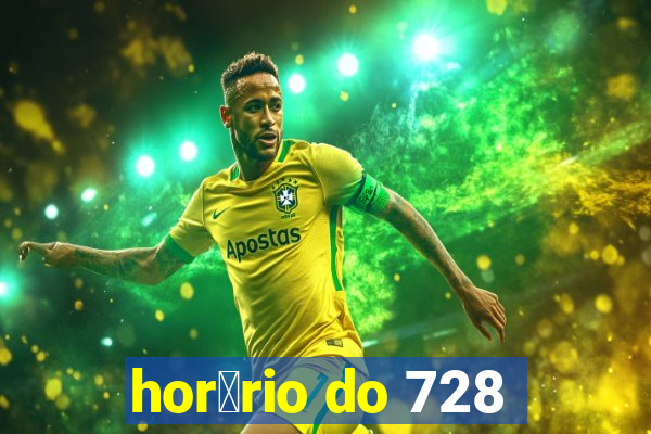 hor谩rio do 728