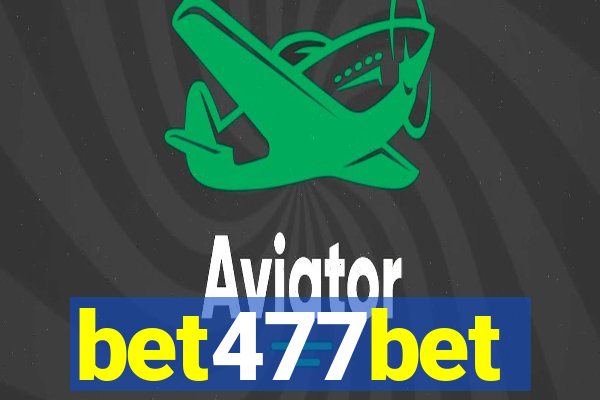 bet477bet