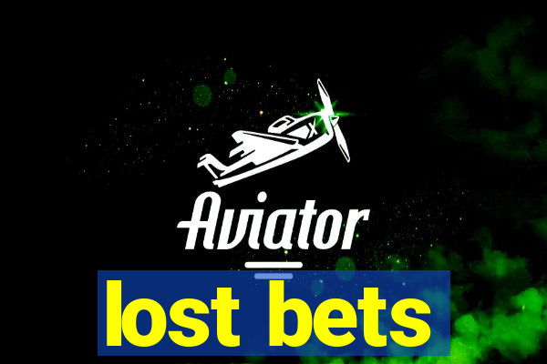 lost bets