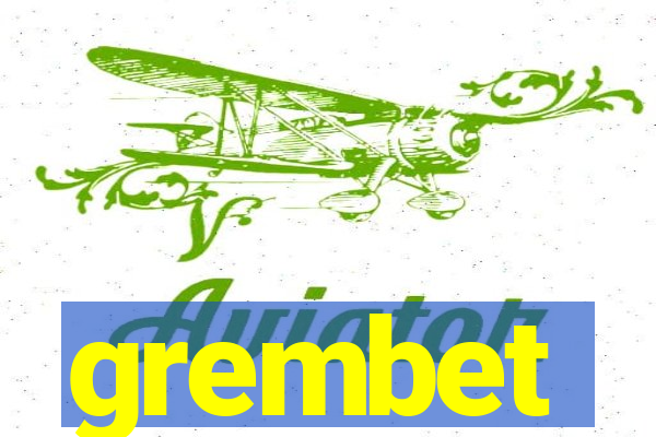 grembet