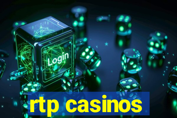 rtp casinos