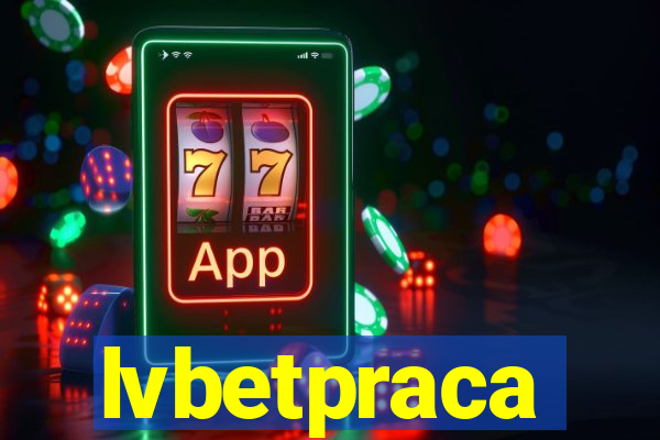 lvbetpraca