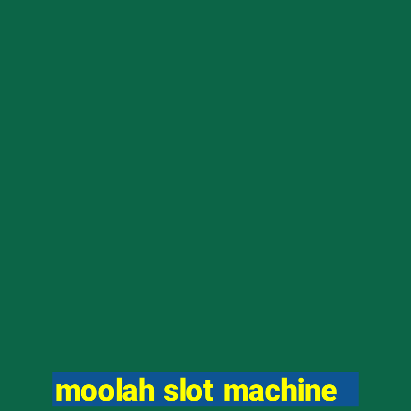 moolah slot machine