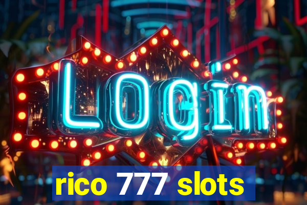 rico 777 slots