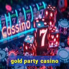 gold party casino