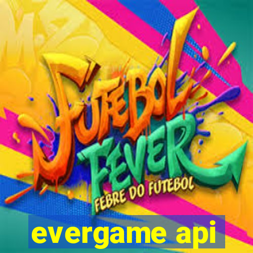 evergame api