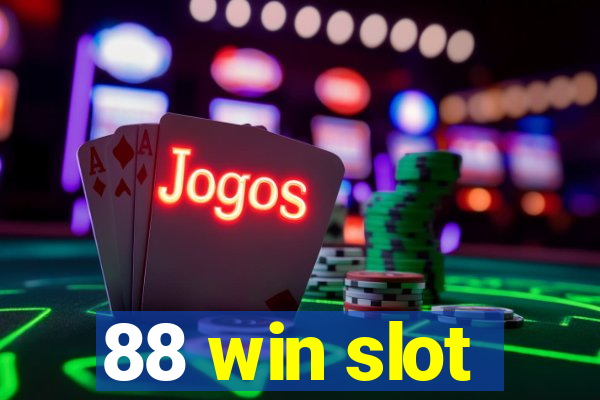 88 win slot