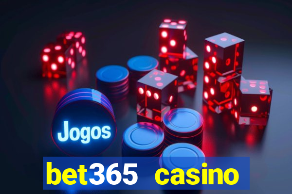 bet365 casino ontario bonuses