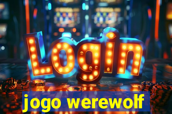 jogo werewolf