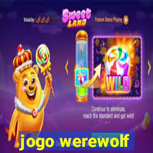 jogo werewolf