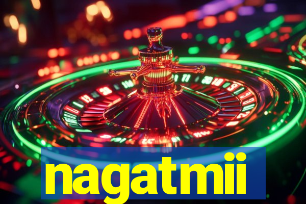 nagatmii