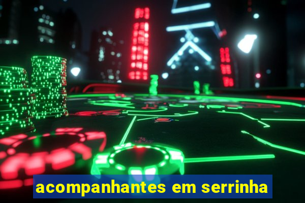 acompanhantes em serrinha