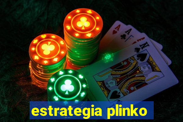 estrategia plinko