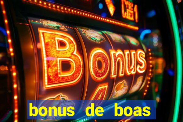 bonus de boas vindas sem deposito