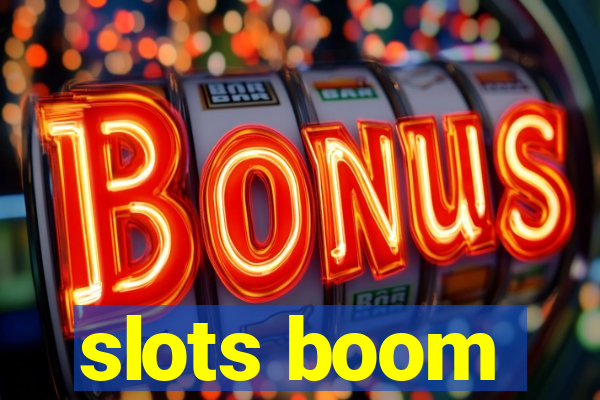 slots boom