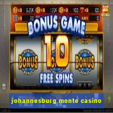 johannesburg monte casino