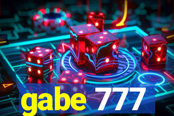 gabe 777